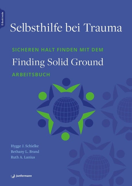 Selbsthilfe bei Trauma - Hygge J. Schielke, Bethany L. Brand, Ruth A. Lanius