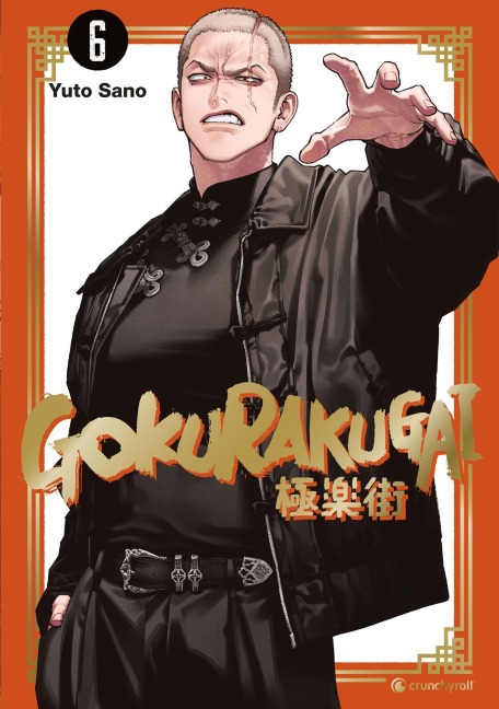 Gokurakugai - Band 6 - Yuto Sano