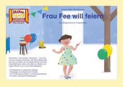 Cover-Bild zum Titel 'Frau Fee will feiern / Kamishibai Bildkarten' von 'Annette Huber, Nina Meischen'