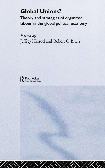 Global Unions? - 