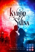Cover-Bild zum Titel 'Das Schattenmädchen (Die Vorgeschichte inklusive XXL-Leseprobe zur Romantasy-Reihe) (Die Geschichte von Kyron und Salina)' von 'Nicole Alfa, Saskia Reymann'