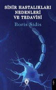Cover-Bild zum Titel 'Sinir Hastaliklari Nedenleri ve Tedavisi' von 'Boris Sidis'