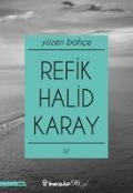 Yüzen Bahce - Refik Halid Karay