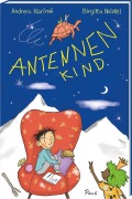 Cover-Bild zum Titel 'Antennenkind' von 'Andrea Karimé'
