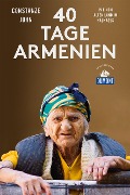 Cover-Bild zum Titel 'Vierzig Tage Armenien (DuMont Reiseabenteuer)' von 'Constanze John'