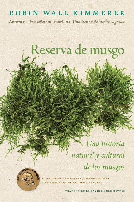 Gathering Moss / Reserva de Musgo (Spanish Edition) - Robin Wall Kimmerer