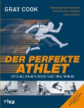 Der perfekte Athlet - Gray Cook