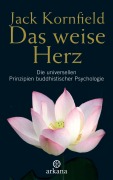 Cover-Bild zum Titel 'Das weise Herz' von 'Jack Kornfield'