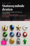 Cover-Bild zum Titel 'Statussymbole deuten' von 'Inuus A. I. Saage'