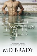 Cover-Bild zum Titel 'Their New Man' von 'M. D. Brady'