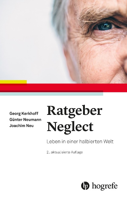 Ratgeber Neglect - Georg Kerkhoff, Joachim Neu, Günter Neumann
