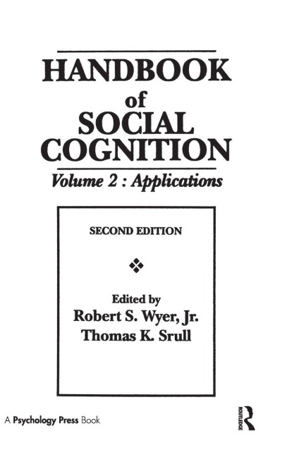 Handbook of Social Cognition - 