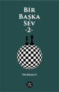 Bir Baska Sev - 2 - Bahkti