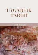 Cover-Bild zum Titel 'Uygarlik Tarihi' von 'Töre Sivrioglu'