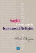 Saglik Kurumlarinda Kurumsal Iletisim - Sevil Baycu