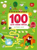 100 Gute-Laune-Rätsel - Auf dem Land - 