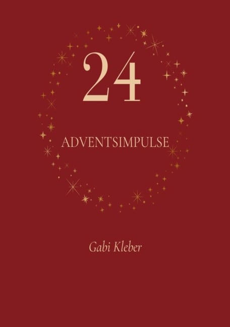 Die Magie des Advents - Gabi Kleber