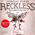 Cover-Bild zum Titel 'Reckless 1. Steinernes Fleisch' von 'Cornelia Funke, Lionel Wigram'