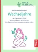 Cover-Bild zum Titel 'Naturheilpraxis Wechseljahre' von 'Ann-Katrin Kossendey-Koch'