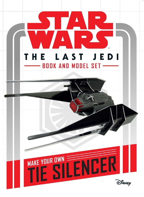 Star Wars: The Last Jedi Book and Model: Make Your Own Tie Silencer - Insight Editions