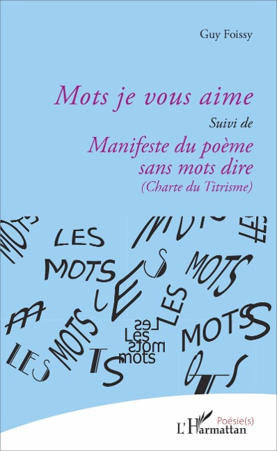 Mots je vous aime - Foissy