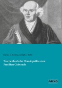 Cover-Bild zum Titel 'Taschenbuch der Homöopathie zum Familien-Gebrauch' von 'Francis E. Boericke, Adolph J. Tafel'