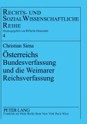 Cover-Bild zum Titel 'Österreichs Bundesverfassung und die Weimarer Reichsverfassung' von 'Christian Sima'