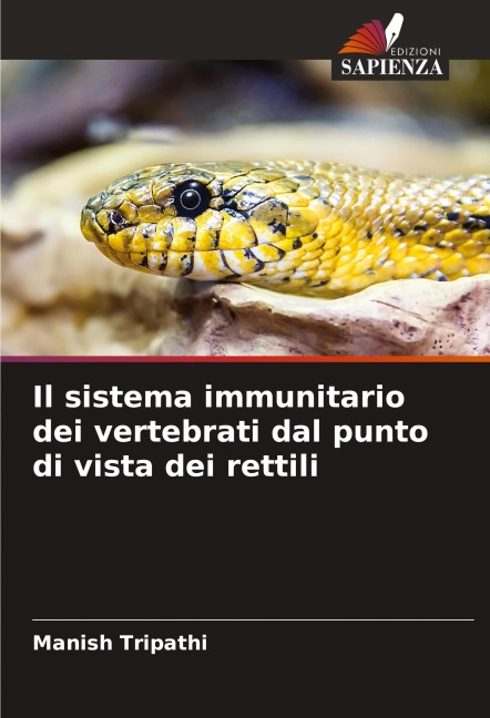 Il sistema immunitario dei vertebrati dal punto di vista dei rettili - Manish Tripathi