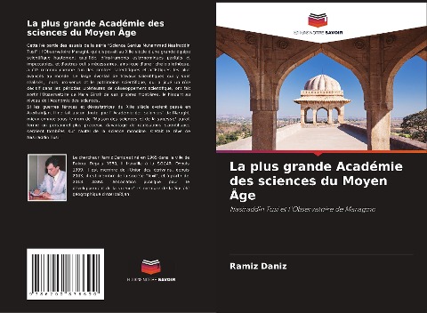 La plus grande Académie des sciences du Moyen Âge - Ramiz Daniz