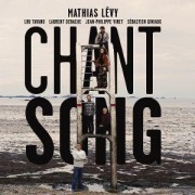 Cover-Bild zum Titel 'Chant Song' von 'Mathias Levy'