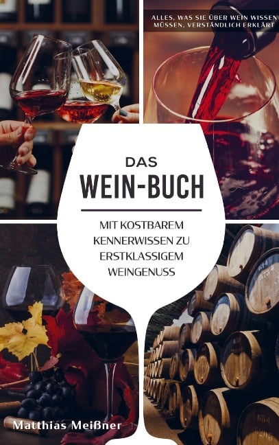 Das Wein-Buch - Matthias Meißner