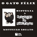 Cover-Bild zum Titel 'O gato Félix' von 'Monteiro Lobato'
