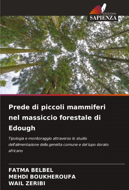 Prede di piccoli mammiferi nel massiccio forestale di Edough - Fatma Belbel, Mehdi Boukheroufa, Wail Zeribi