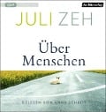 Über Menschen - Juli Zeh