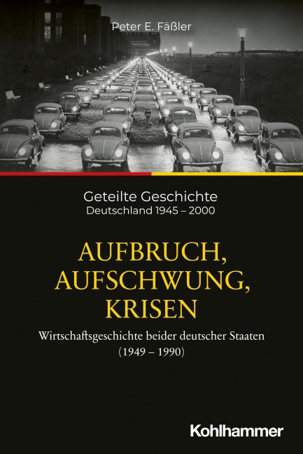 Aufbruch, Aufschwung, Krisen - Peter E. Fäßler