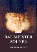 Cover-Bild zum Titel 'Baumeister Solneß' von 'Henrik Ibsen'