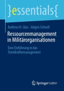 Cover-Bild zum Titel 'Ressourcenmanagement in Militärorganisationen' von 'Jürgen Schnell, Andreas H. Glas'
