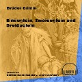 Cover-Bild zum Titel 'Einäuglein, Zweiäuglein und Dreiäuglein' von 'Brüder Grimm'