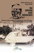 Cover-Bild zum Titel 'Du design aux résultats' von 'Abdourahamane dit Baffa Keïta'