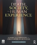 Cover-Bild zum Titel 'Death, Society, and Human Experience' von 'Robert Kastenbaum, Christopher M. Moreman'