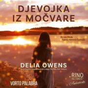 Cover-Bild zum Titel 'Djevojka iz mo¿vare' von 'Delia Owens'