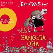 Cover-Bild zum Titel 'Gangsta-Oma' von 'David Walliams'