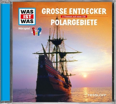 Folge 17: Entdecker/Polargebiete - Was Ist Was