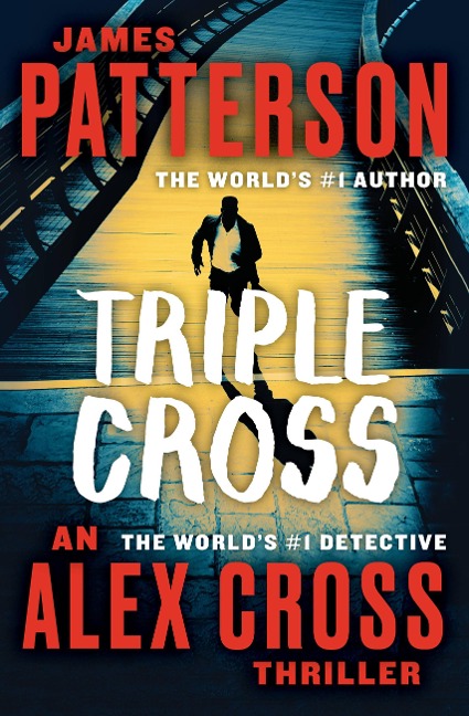 Triple Cross - James Patterson