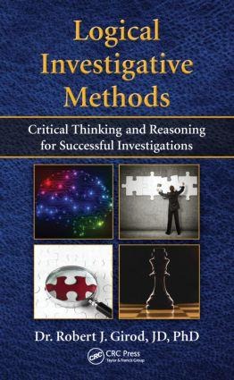 Logical Investigative Methods - Robert J Girod