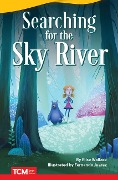 Cover-Bild zum Titel 'Searching for the Sky River' von 'Elise Wallace'