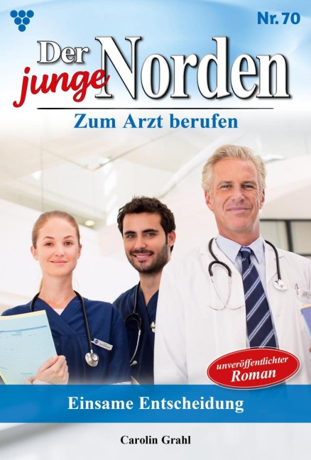 Einsame Entscheidung - Carolin Grahl