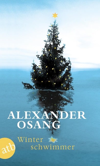 Winterschwimmer - Alexander Osang