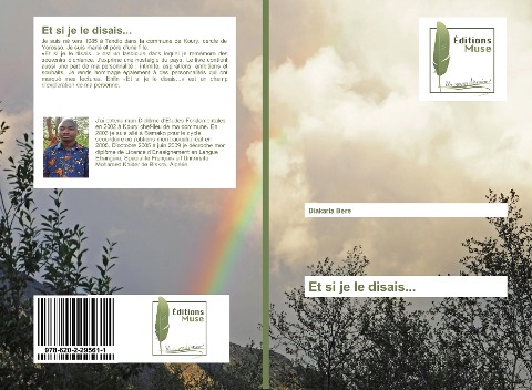 Et si je le disais... - Diakaria Bere