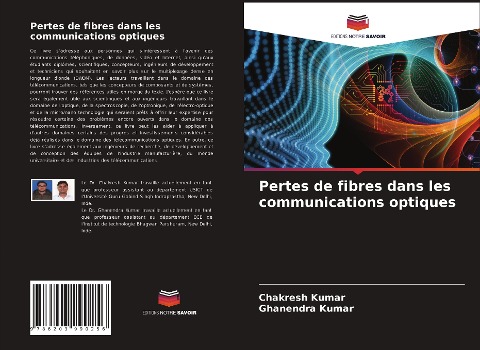 Pertes de fibres dans les communications optiques - Chakresh Kumar, Ghanendra Kumar